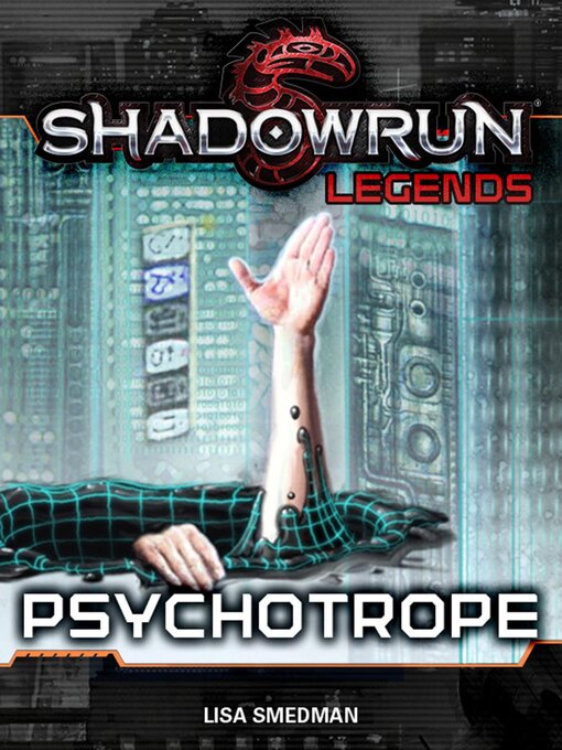 Title details for Shadowrun Legends by Lisa Smedman - Available